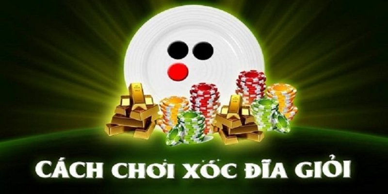 Quy trình tham gia 1 ván cược xóc đĩa