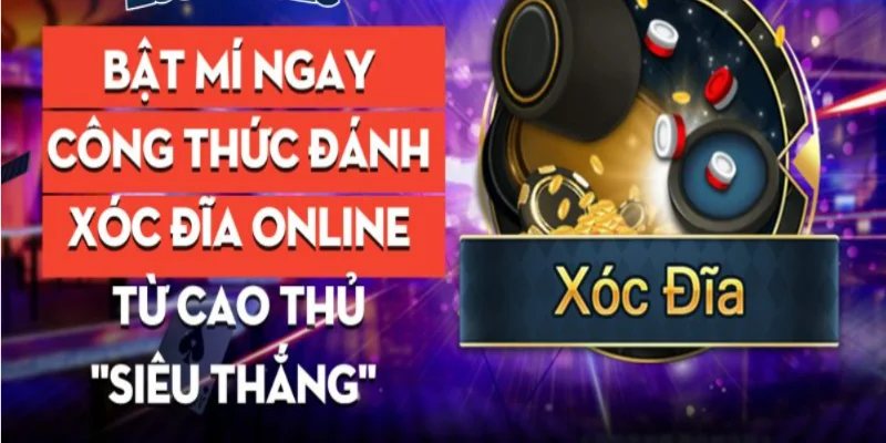 Những mẹo chơi xóc đĩa online ăn tiền thật hiệu quả